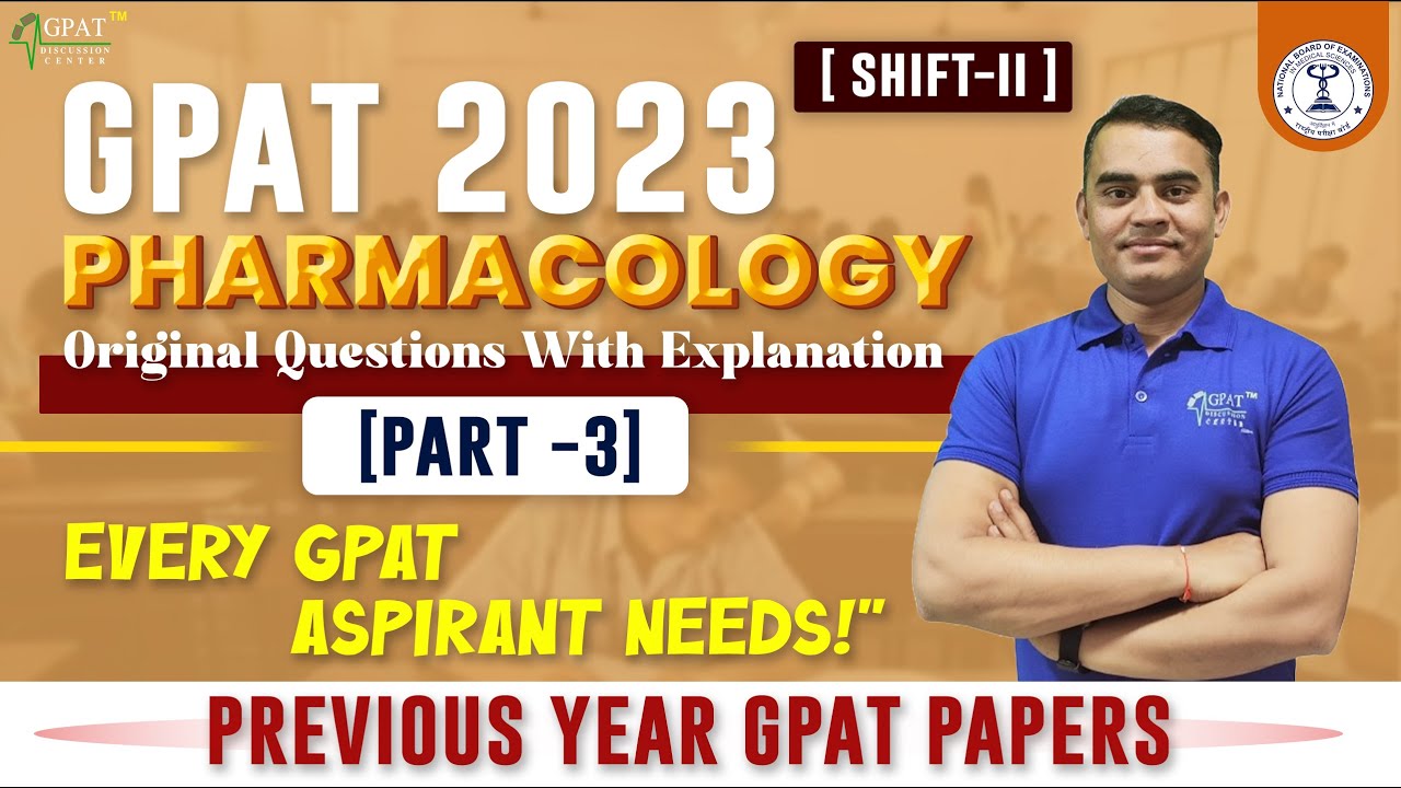 GPAT- 2023 || SHIFT-II || PART- 3- PHARMACOLOGY  || MANTRA BOOK DETAILED EXPLANATION