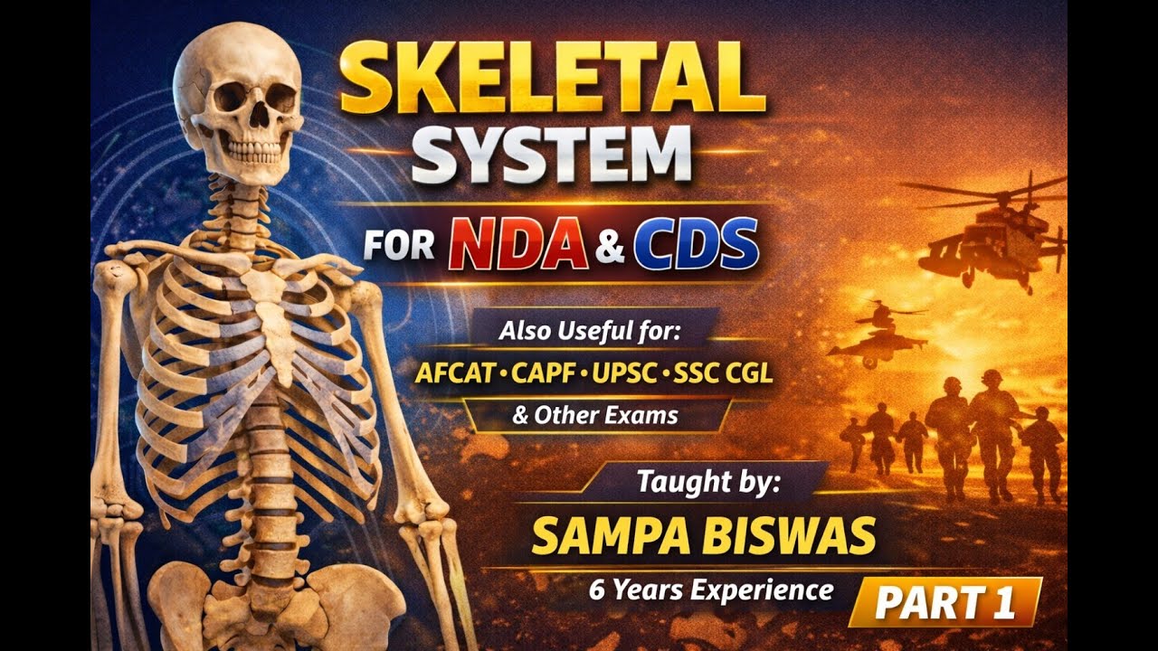 Skeletal System part 1 for NDA & CDS | Complete Biology Lecture | Sampa Biswas Ma’am