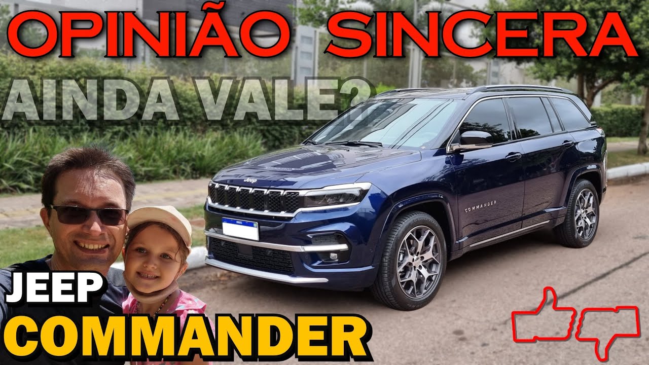 Jeep Commander Overland ap&oacute;s 3 meses de uso - Ainda &eacute; uma boa compra? J&aacute; me arrependi? Vale a pena?