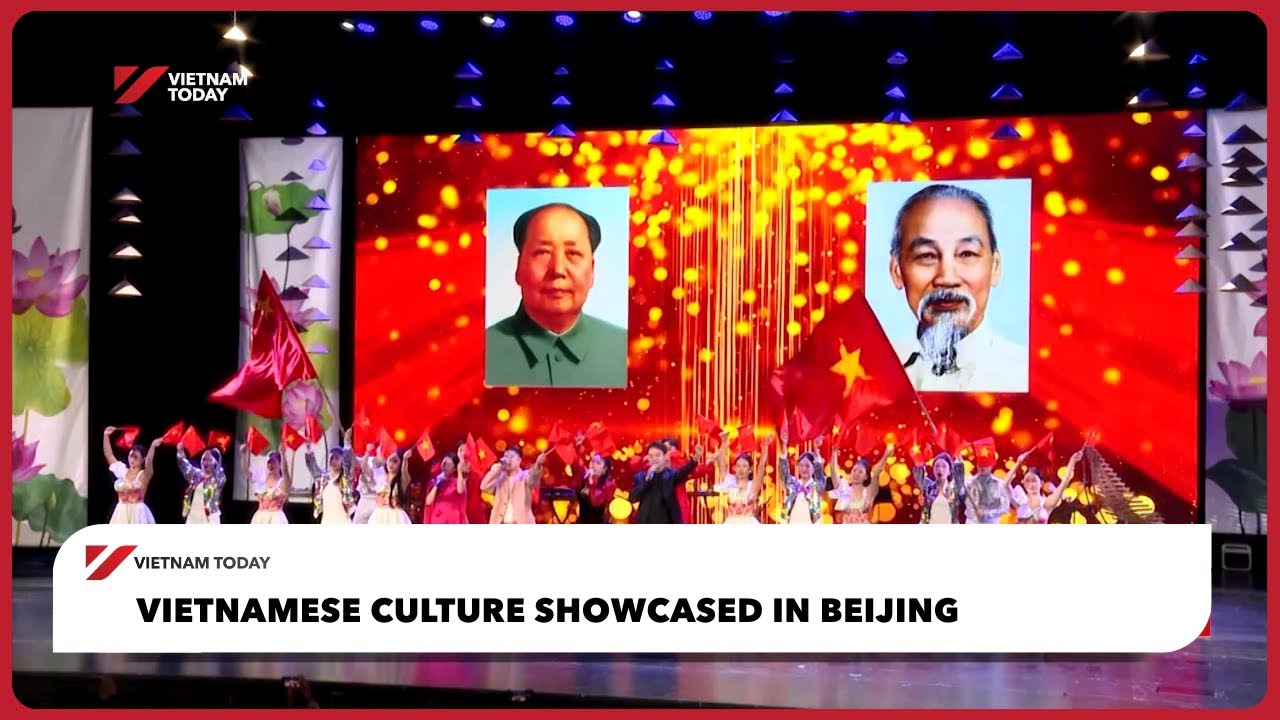Вьетнамская культура представлена ​​в Пекине | Vietnam Today