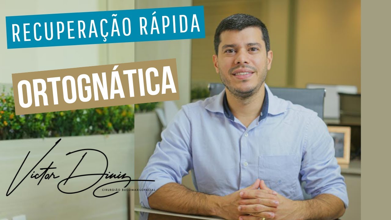 Recuperação Rápida da Cirurgia Ortognática e Ortognática Minimamente Invasiva.