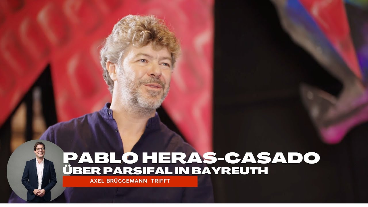 Pablo Heras Casado über Parsifal