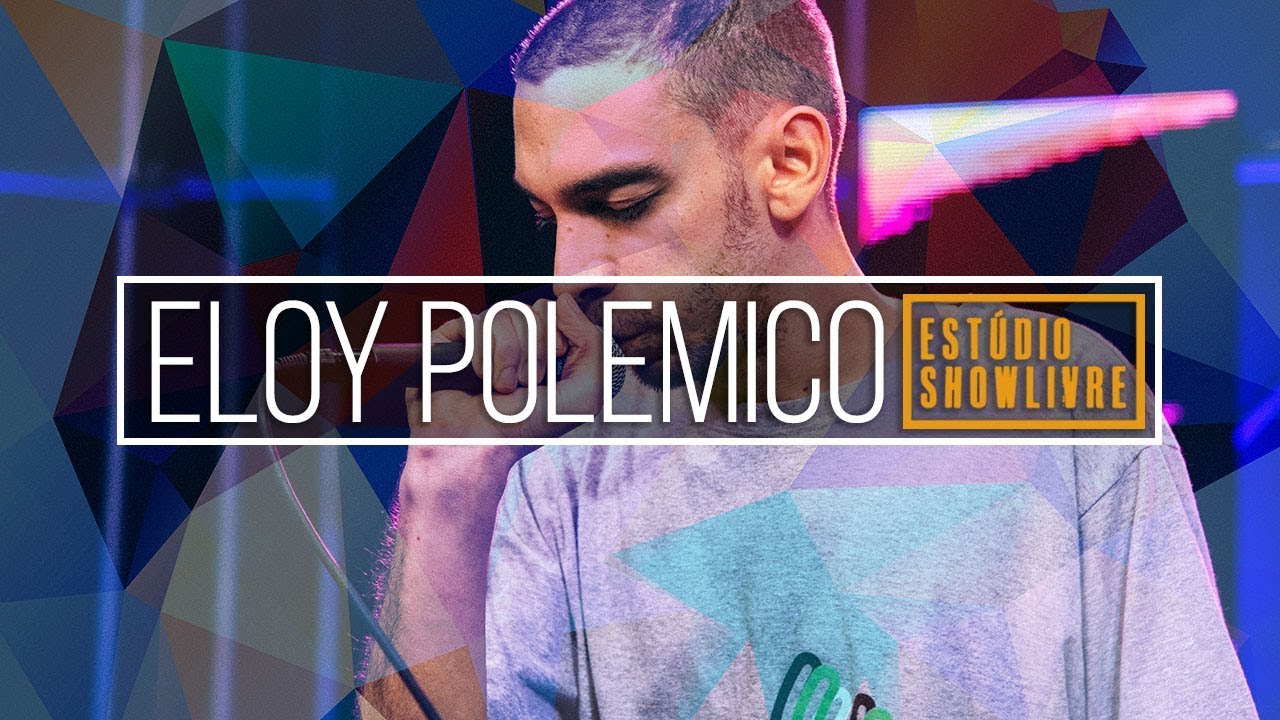 Eloy Polemico - Jardim Suspenso (Ao Vivo no Estúdio Showlivre 2018)