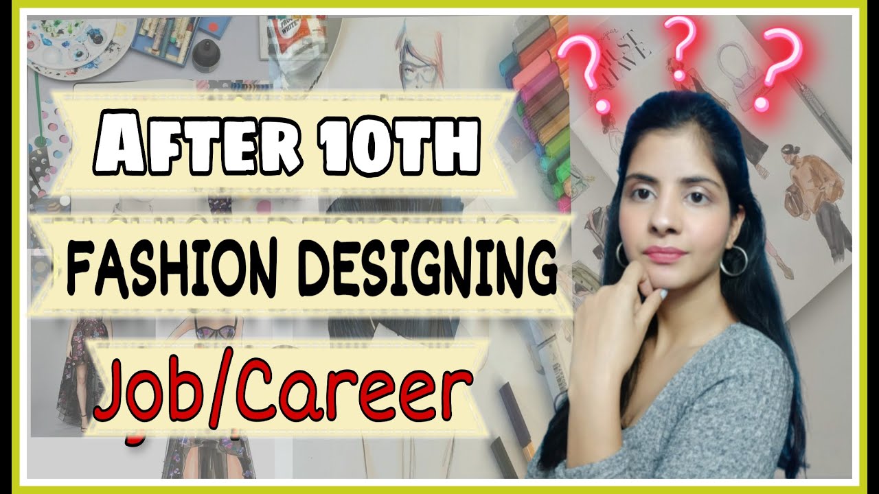 Fashion designing after 10th ||Scope|| Career || Jobs||Disadvantages..