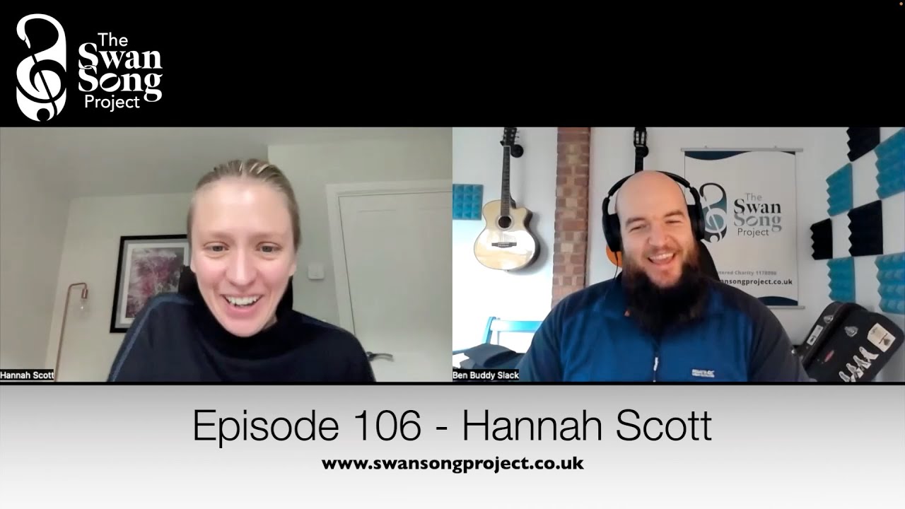 Swan. Song Podcast #106 - Hannah Scott