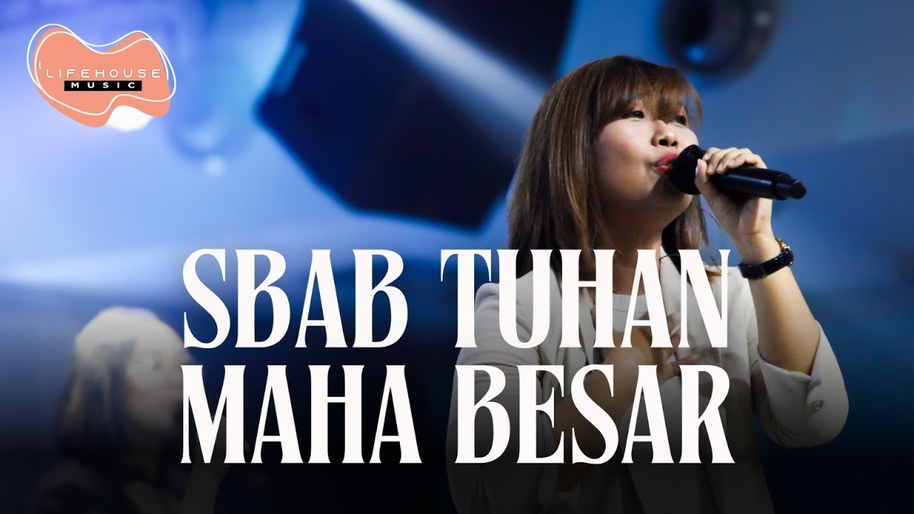 S'bab Tuhan Maha besar - Lifehouse Music ft. Kiki Winter