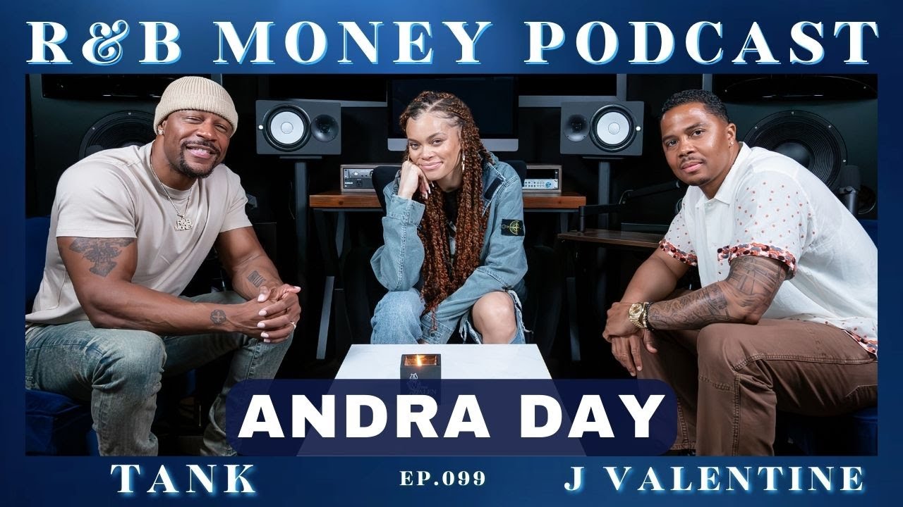 Andra Day • R&B MONEY Podcast • Ep.099
