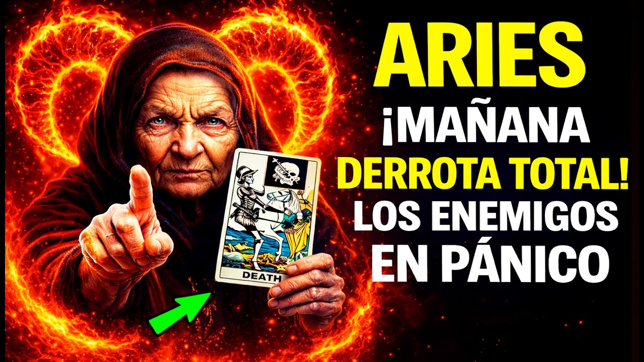 Aries ♈ Tus Enemigos Están En Pánico 😱🔥 Lo Que Sucederá Contigo Mañana ⏳✨ Sorprenderá A Todos 😲💥