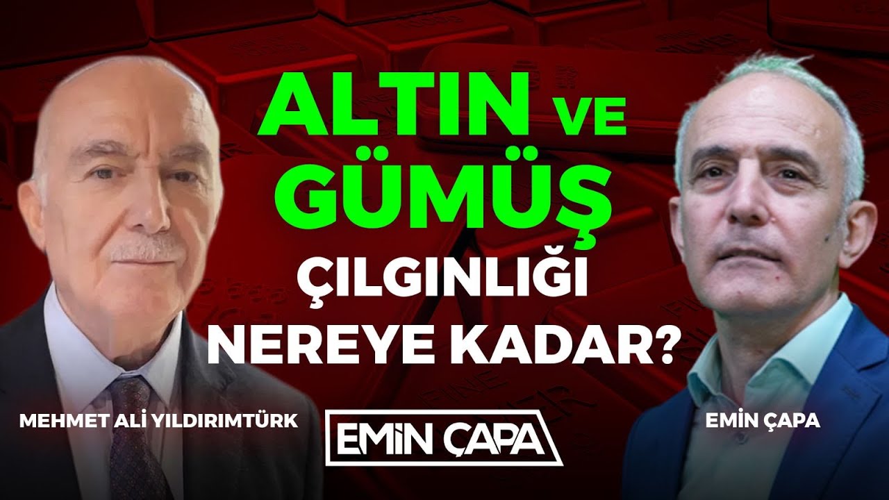 #CANLI Altın ve Gümüş Çılgınlığı Nereye Kadar? | Mehmet Ali Yıldırımtürk & Emin Çapa