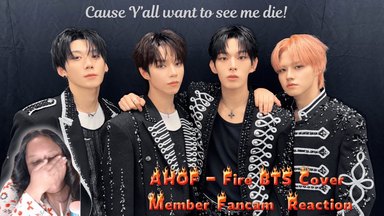 AHOF - (원곡 BTS Cover) Member Fancams Reaction
