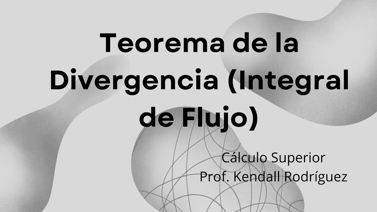 Semana # 16: Resolución Ejercicio # 1 usando Teorema de la Divergencia (Clase Virtual)