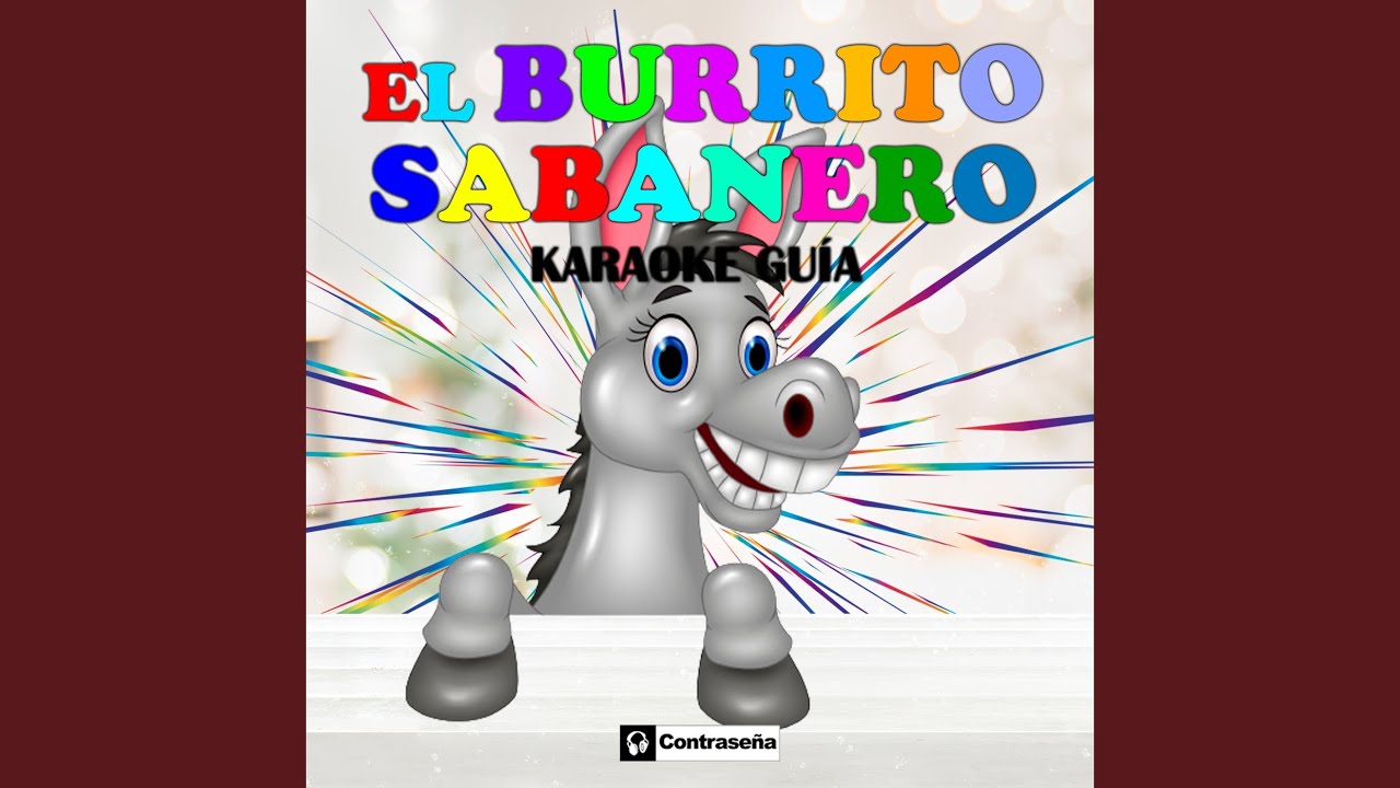 Burrito Sabanero (Karaoke)