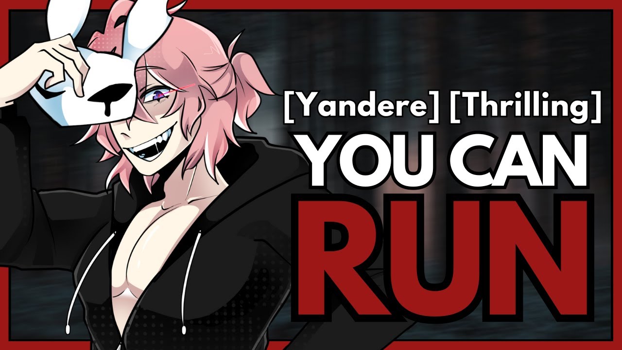 You Can Run | ASMR RP [M4A] [Yandere] [Thrilling]