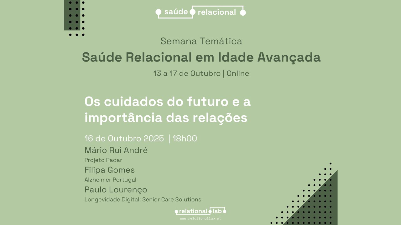 Saúde Relacional | Os cuidados do futuro e a importância das relações