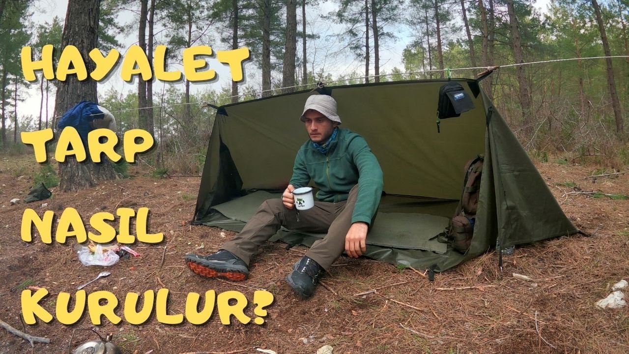 Hayalet tarp kurulumu | Bushcraft  | camping