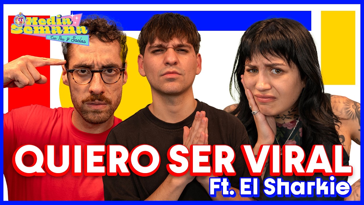 Media Semana | #T03 #EP45 |  Pau San Martín & Ignacio Socías feat. El Sharkie