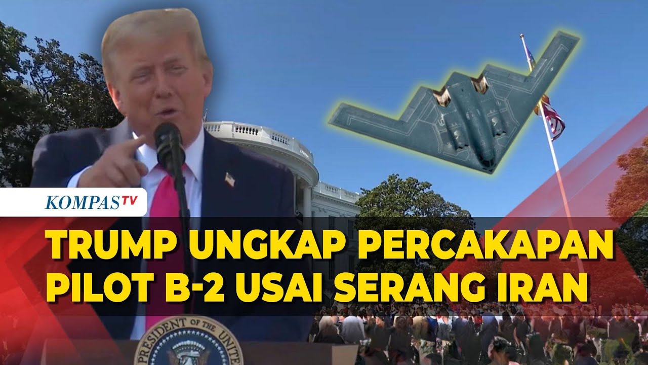 Trump Ungkap Percakapan Pilot Pesawat Siluman B-2 usai Jatuhkan Bom ke Situs Nuklir Iran