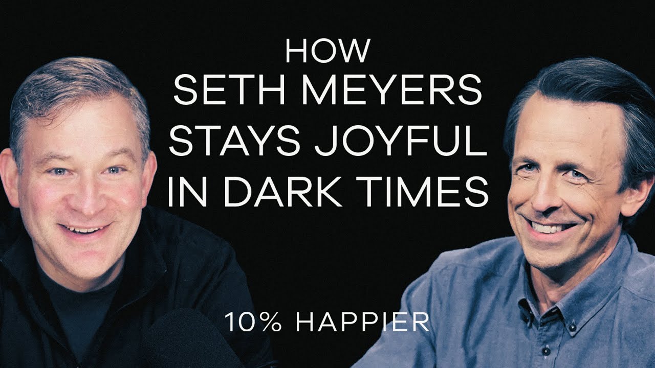 How Seth Meyers Stays Joyful in Dark Times