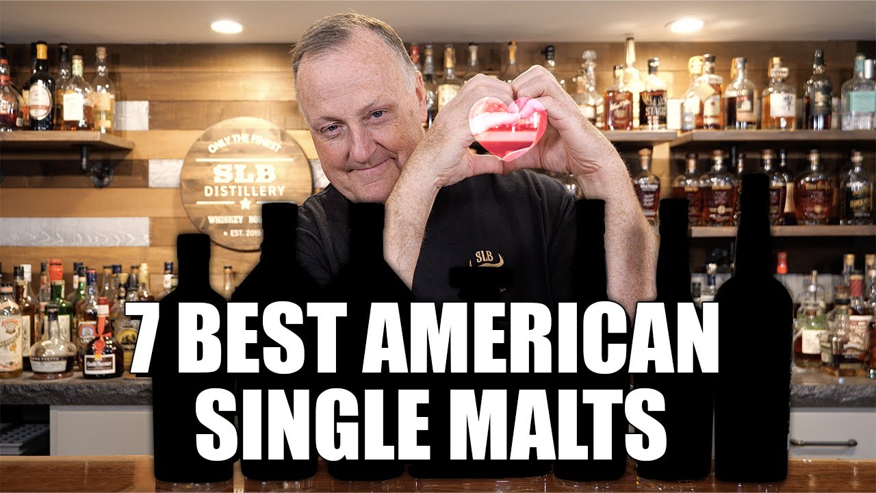 BEST 7 American Single Malt Whiskies