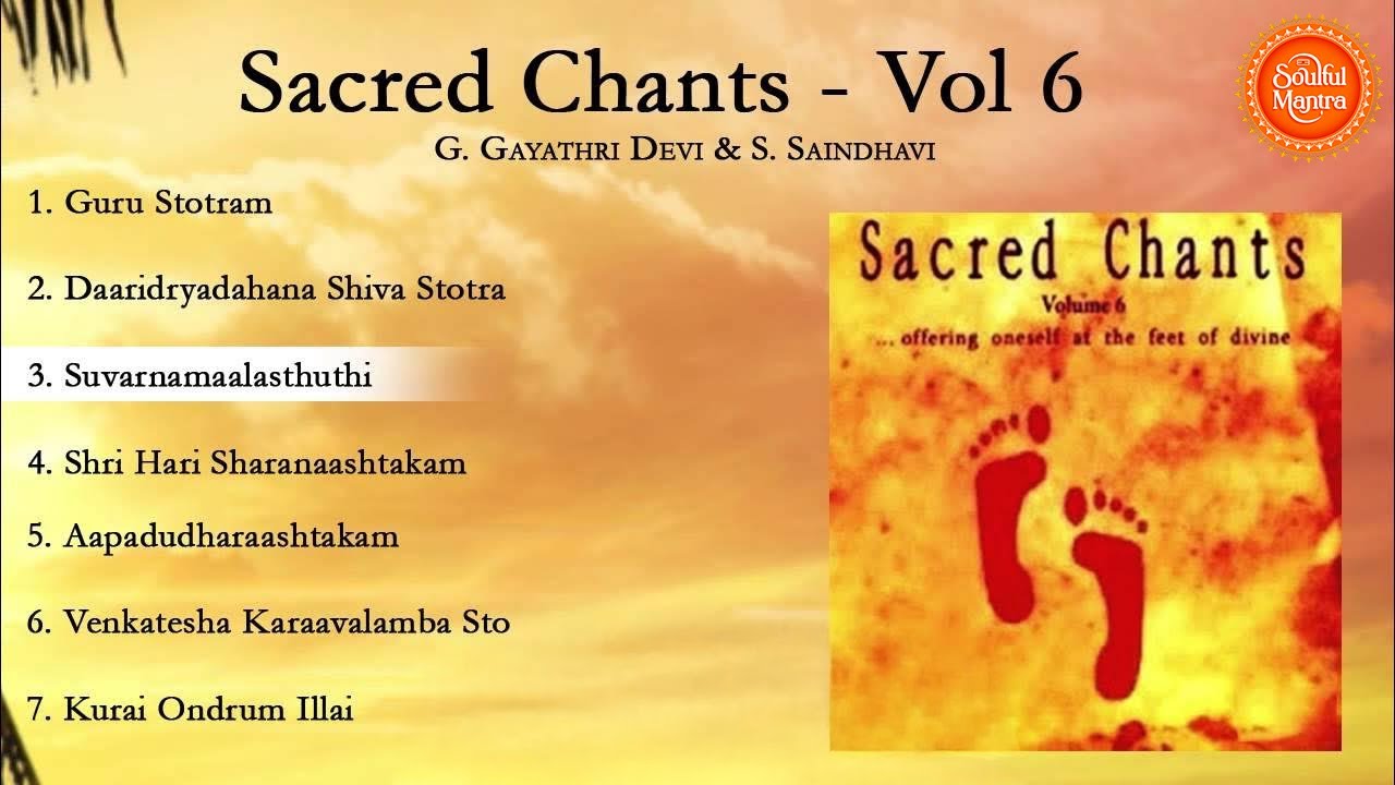 Sacred Chants Vol 6 - Guru Stotram - Daridraya Dukha Dahana Shiva Stotram - Kurai Ondrum Illai