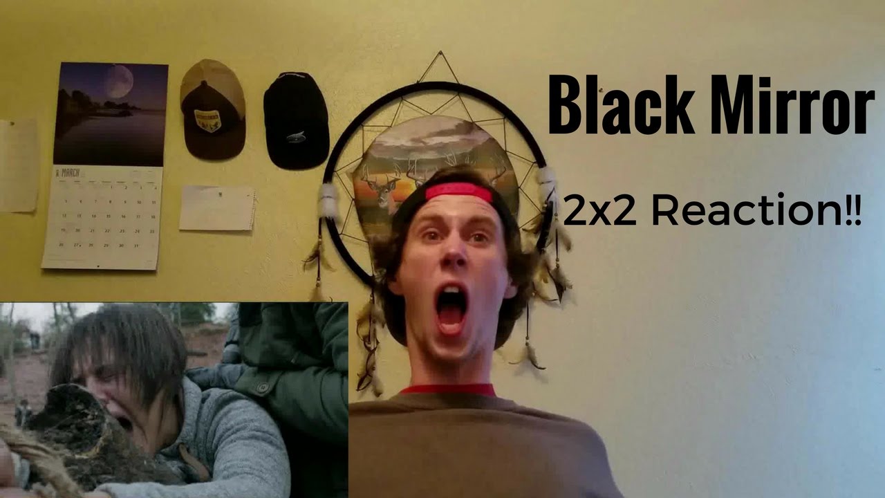Black Mirror 2x2 