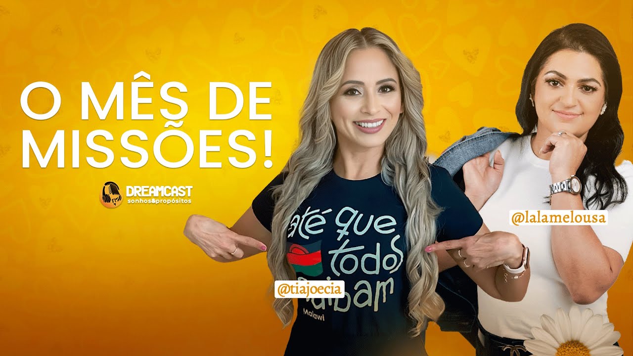 O MÊS DE MISSÕES | TIA JÔ