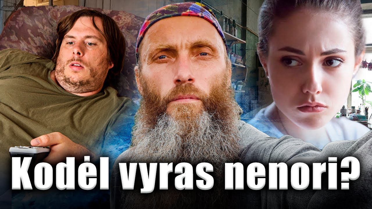 Kodėl vyrai tiek mažai nori? Kodėl vyrų poreikiai žymiai mažesni negu moterų? Ką daryti su tokiais?