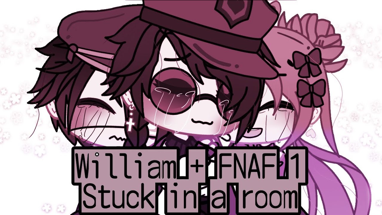William Afton + FNAF 1 stuck in a room for 24 hours [] 2/2