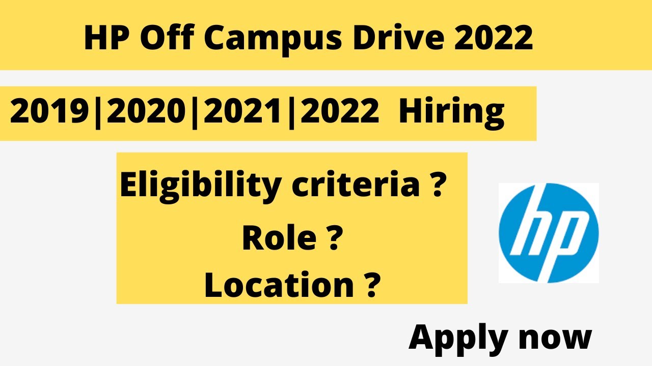 HP | HP Off Campus Drive 2022 | 2019|2020|2021  Batch | Entry Level Job | HP Recruitment Process