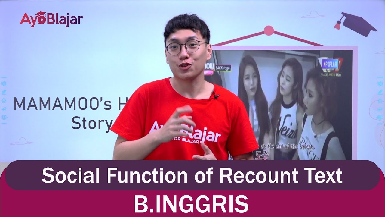 Bhs. Inggris Kelas 10 - Social Function of Recount Text