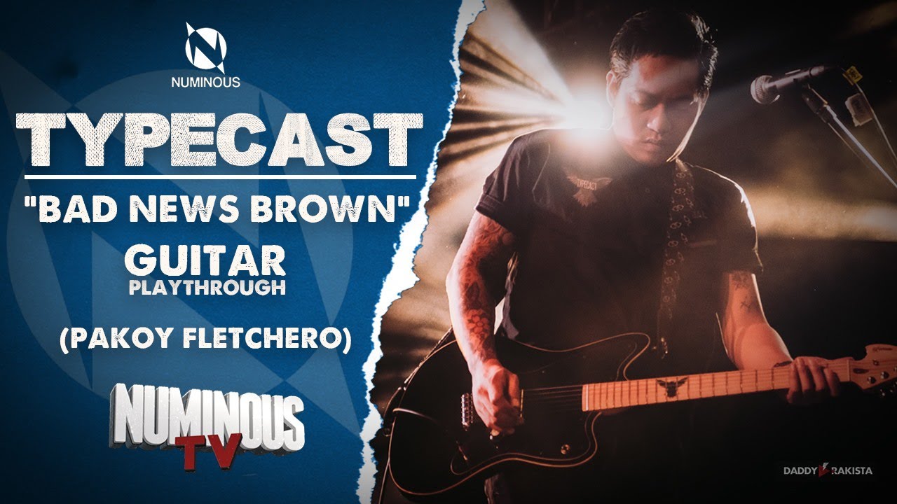 TYPECAST - "Bad News Brown" - (Pakoy Fletchero) Guitar Playthrough