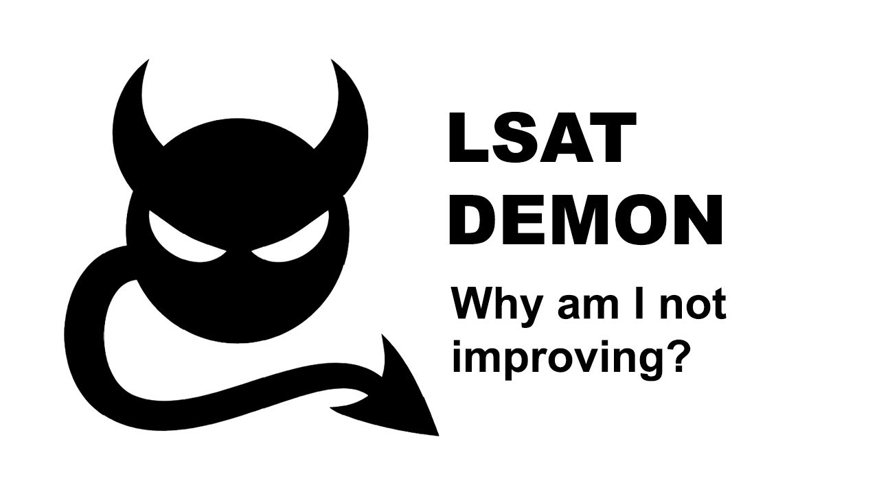 Why am I not improving on the LSAT?
