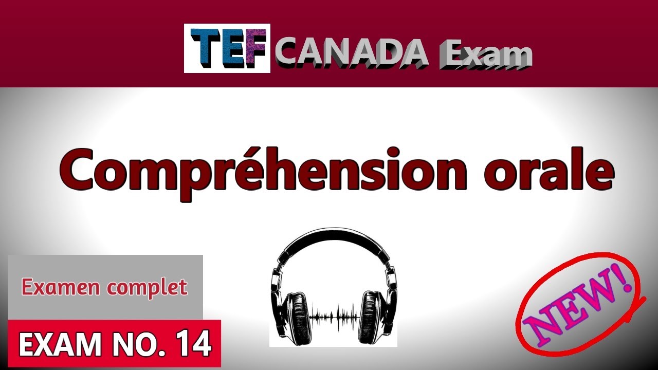 NEW TEF Canada 2025 | Comprehension Orale | Listening Test | TEF Examen