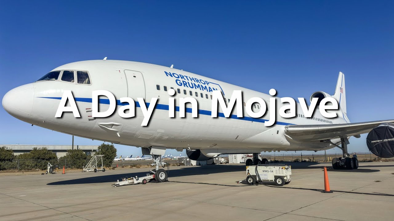 [4K] A Day in Mojave – Up Close With the L-1011 and More