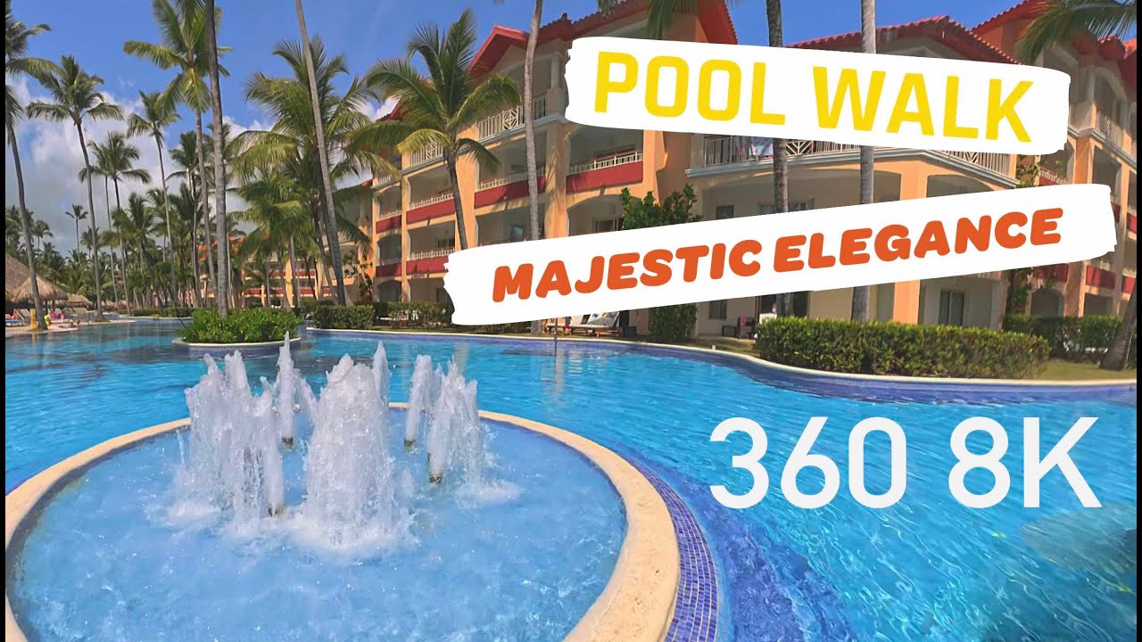 360° Majestic Elegance Punta Cana Pool Walk | Immersive Tropical Resort Tour.