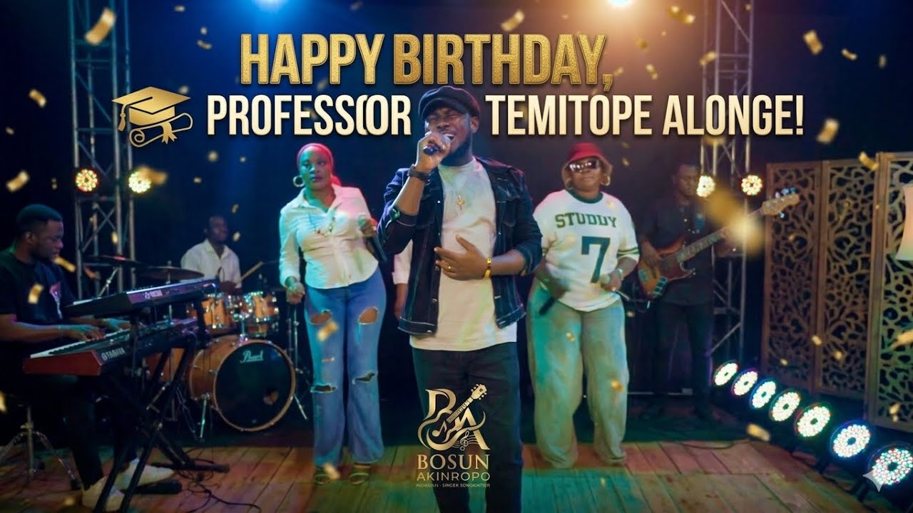 BEST Birthday Wishes & Shoutouts - Professor Temitope Alonge