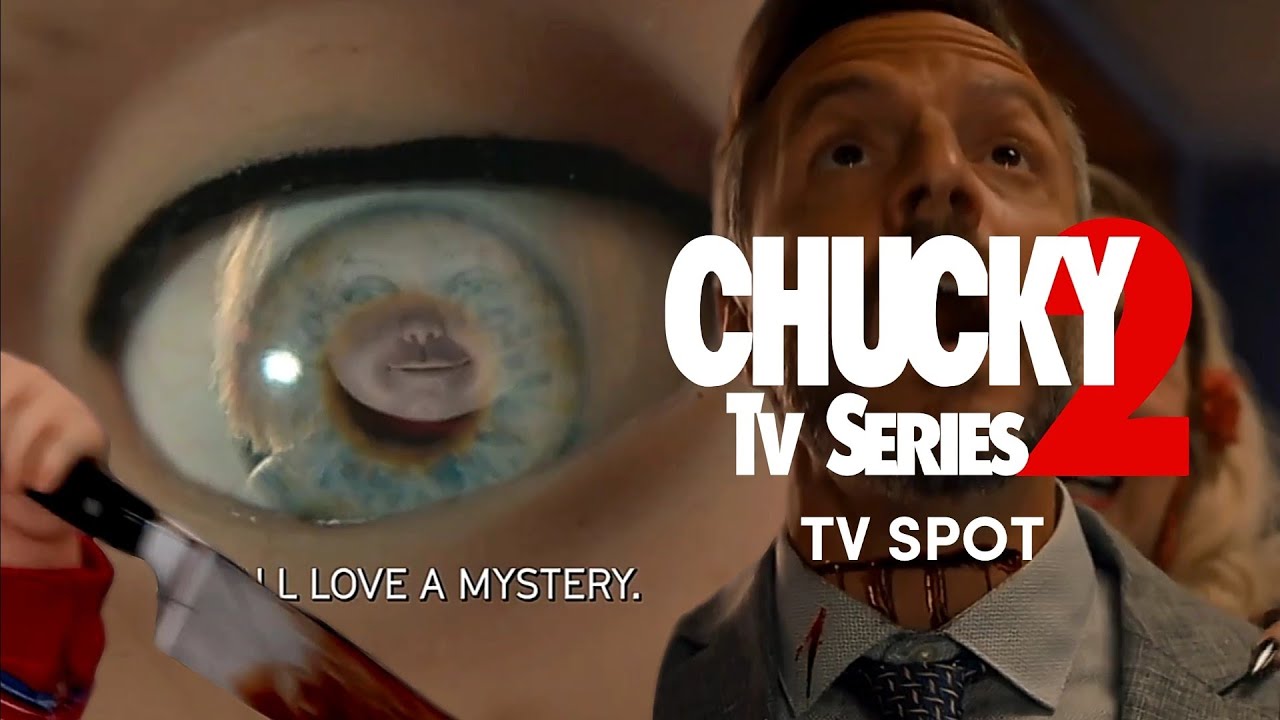 CHUCKY Tv Series SEASON 2 | New Tv Spot