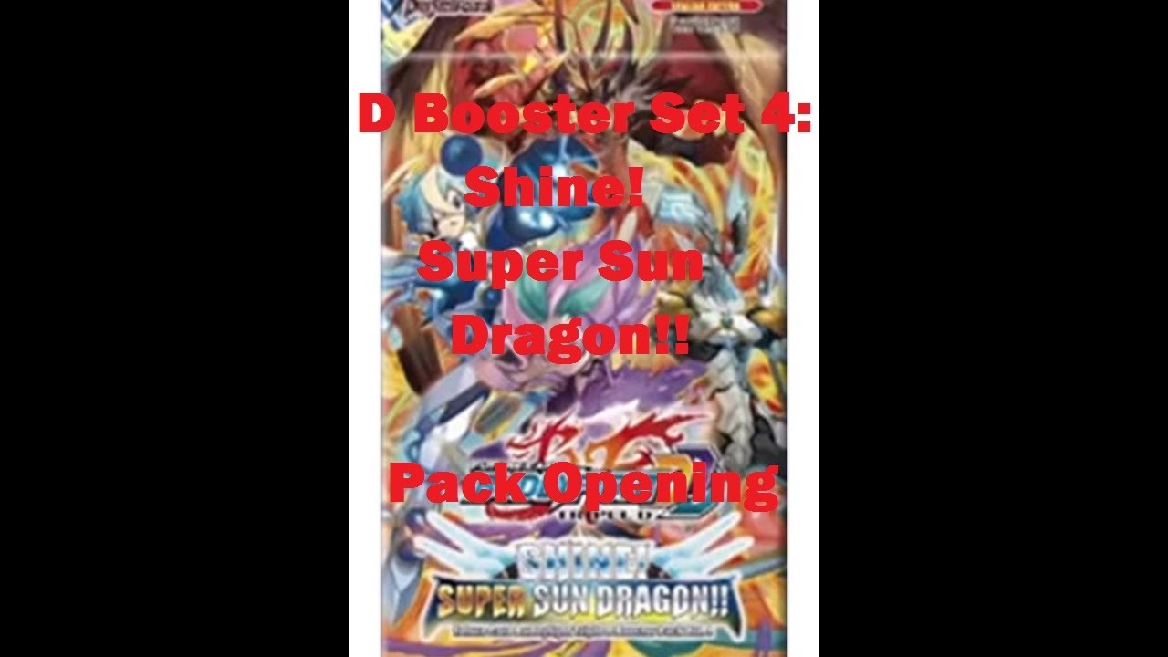 Future card Buddyfight D-BT04 :  Shine! Super Sun Dragon!! Pack Opening!   Amazing Pull!!