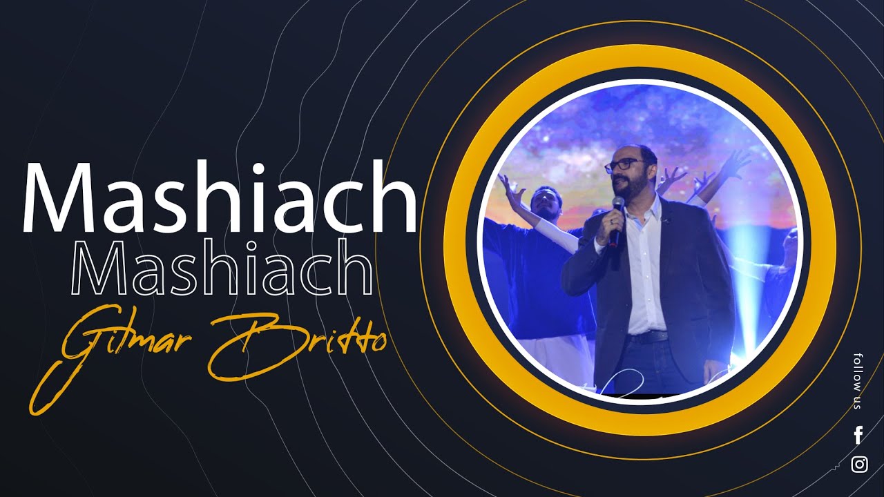 Mashiach - por Gilmar Britto