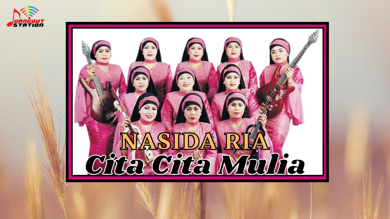 Nasida Ria - Cita Cita Mulia (Official Music Video)
