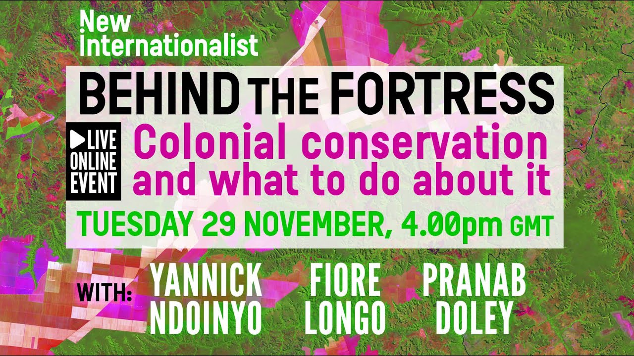 Behind the fortress: Colonial conservation and what to do about it