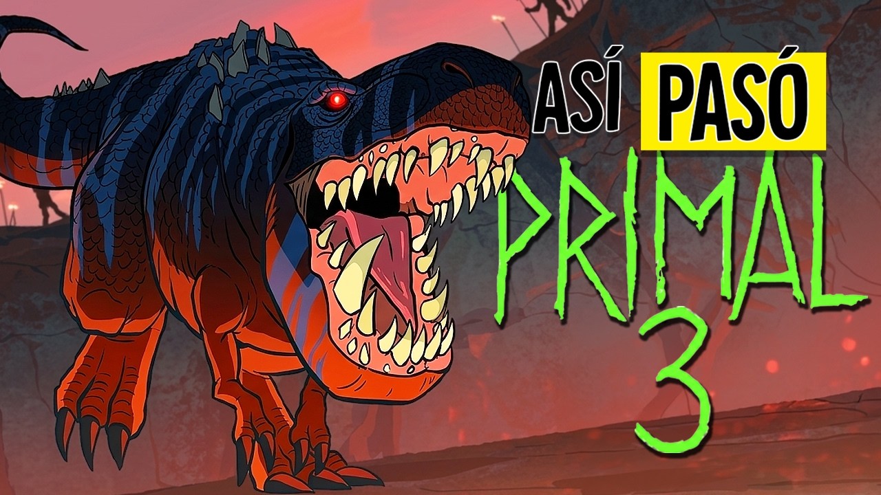 PRIMAL TEMPORADA 3 (RESUMEN COMPLETO) | RESUMEN EN 2 HORAS