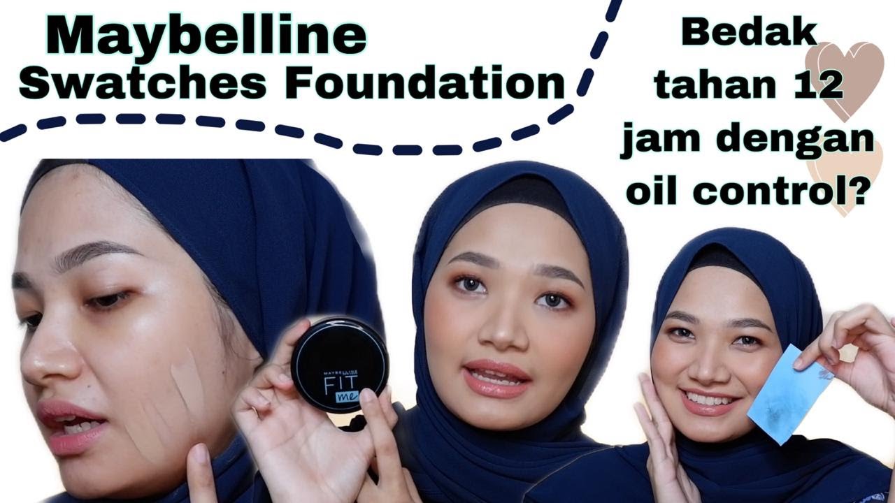 Maybelline Fit Me Matte Poreless Powder dan Fit Me Foundation Review + Swatches