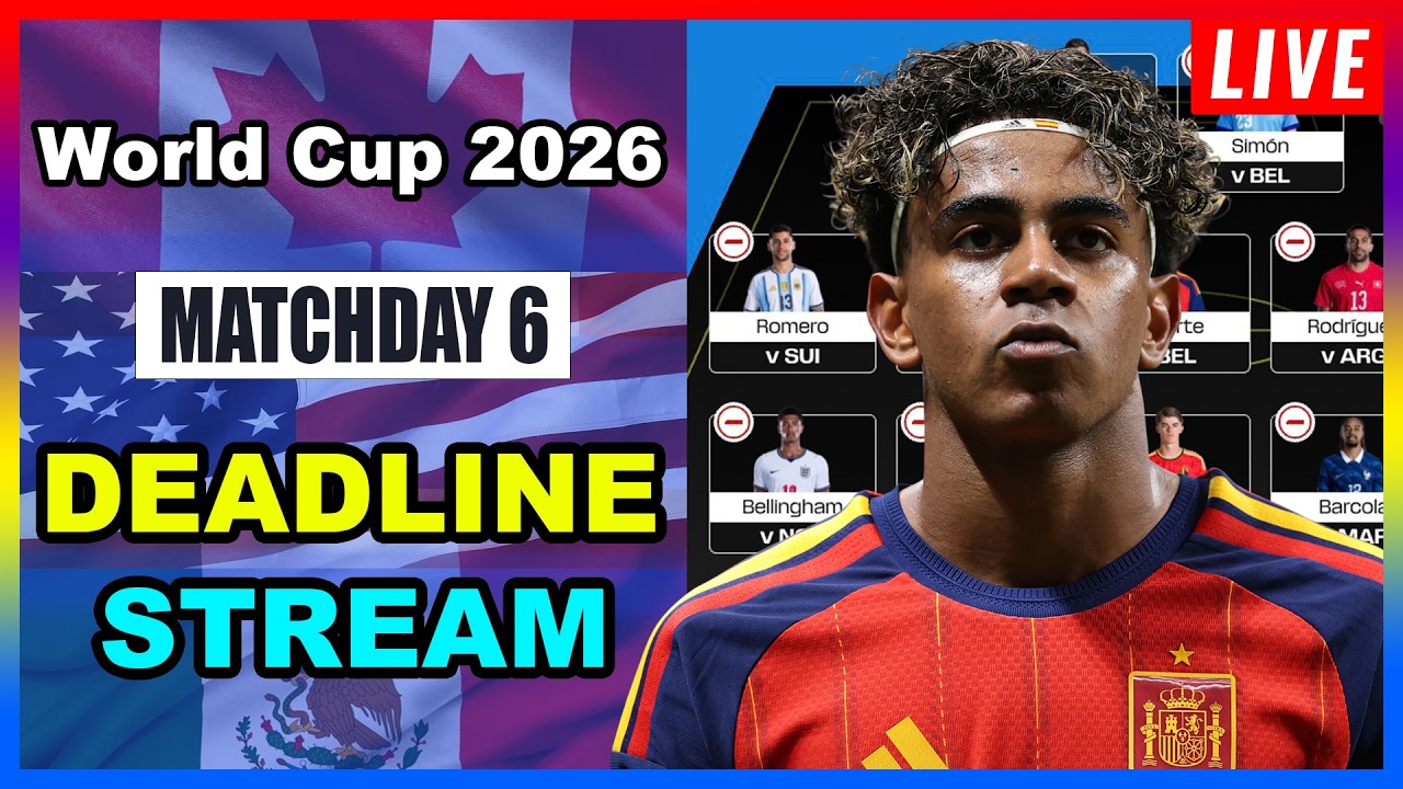 World Cup Fantasy: Matchday 6 | DEADLINE STREAM | Live Q&A | WC Fantasy 2026 Tips 🌎🏆