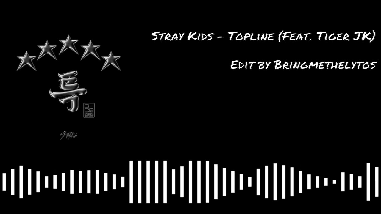 Stray Kids - Topline (ft. Tiger JK) (Nightcore version by Bringmethelytos)