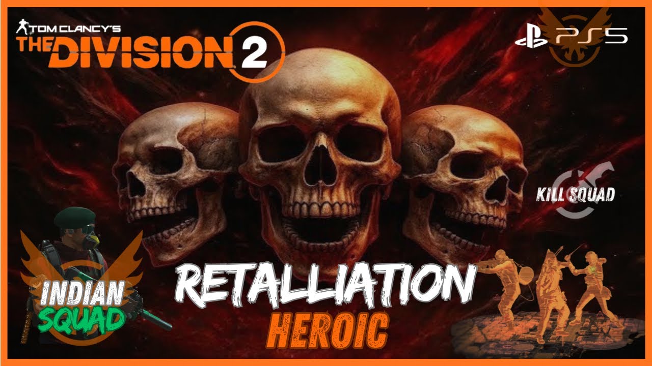Retaliation Mode Heroic | 4 Control Points | The Division 2 Hindi Gameplay | Indian Squad PS5 #twg