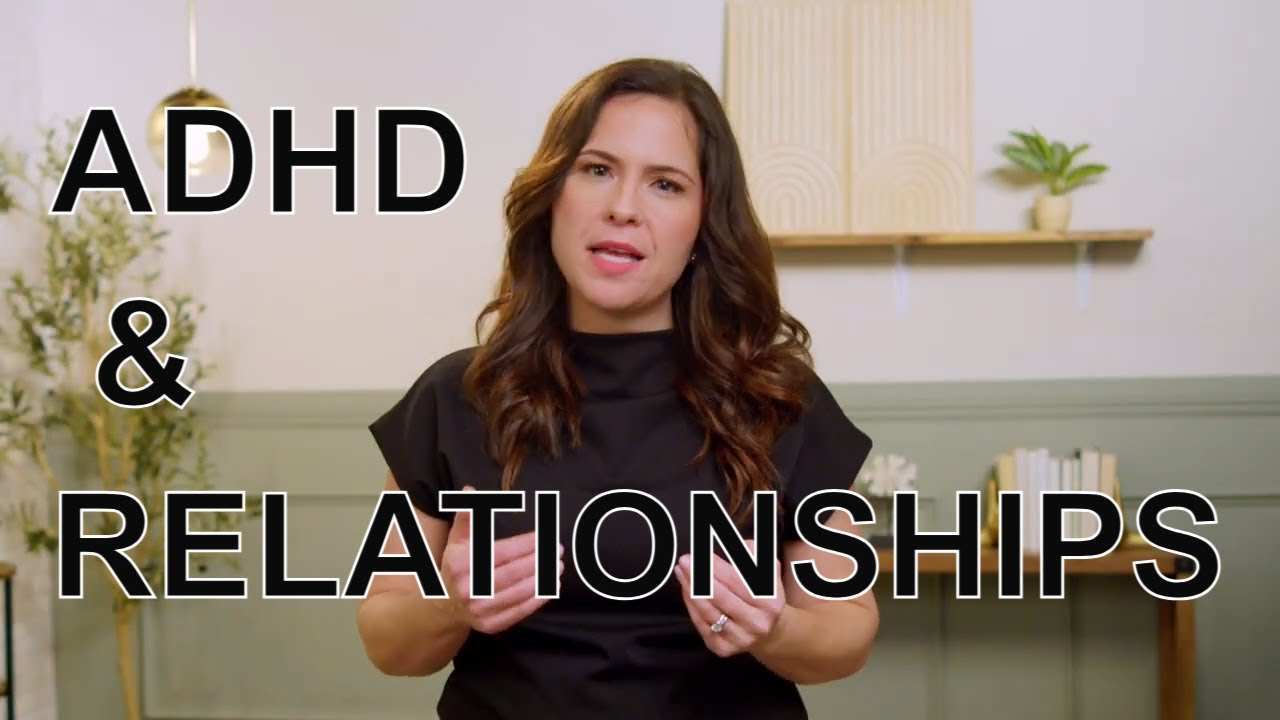 ADHD and It's Impact on Relationships #adhd #adhdbrain #adhdawareness #relationship