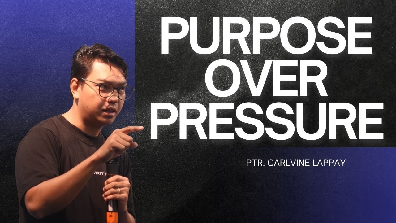 PURPOSE OVER PRESSURE