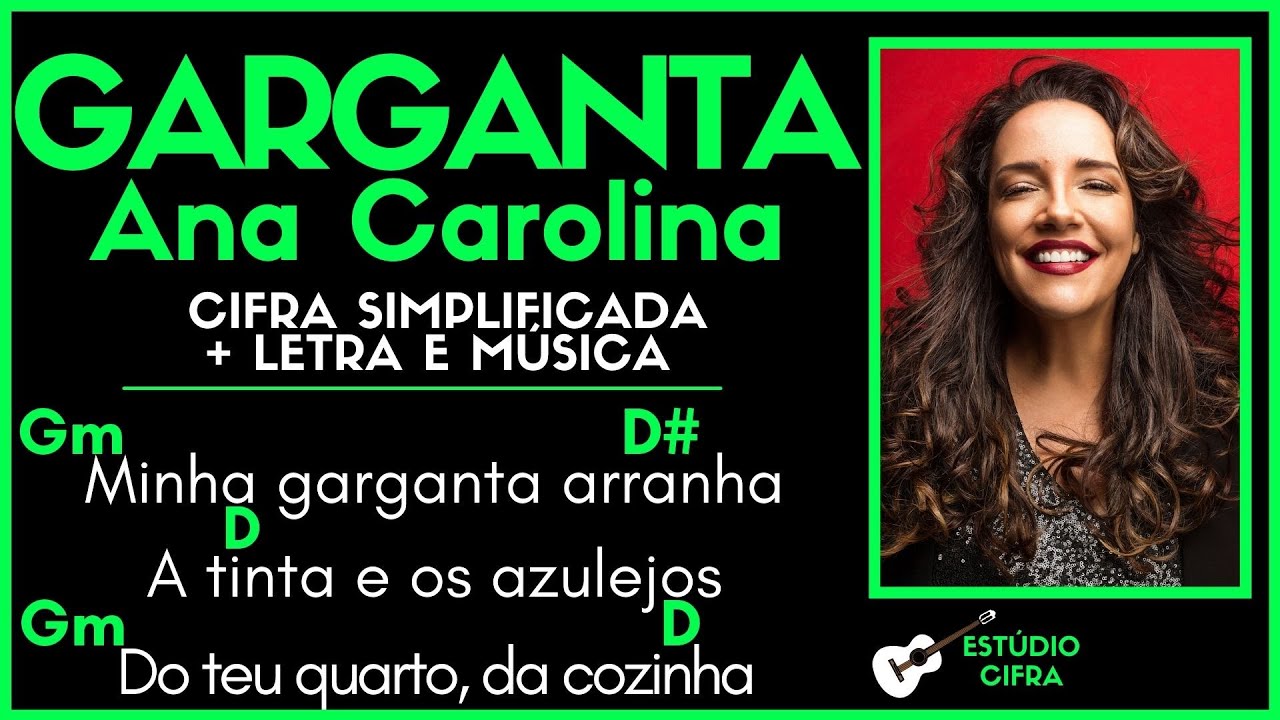 GARGANTA - ANA CAROLINA l Cifra Simplificada Letra e Música Como Tocar Violão Guitarra Teclado Aula