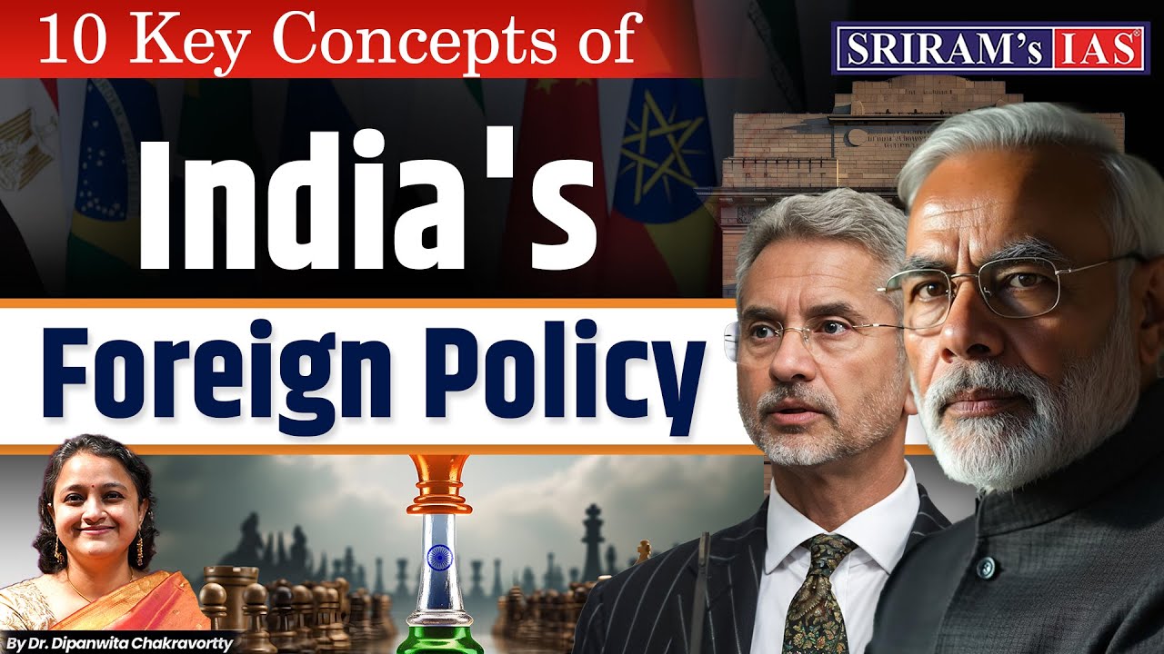 India's Foreign Policy | 10 Essential Key Concepts You Must Know | PSIR Optional by Dipanwita Ma'am